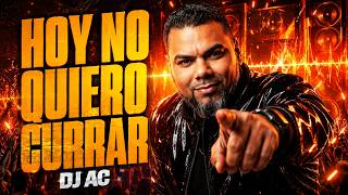 Download Lagu Dj Ac - Hoy No Quiero Currar | Video Lyric | Download Lagu Dj Ac - Hoy No Quiero Currar | Video Lyric |