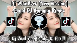 DJ WHATEVER JEDAG JEDUG FULL BEAT VIRAL TIKTOK TERBARU 2025 DJ KOMANG RIMEX | DJ WHATEVER REMIX