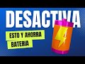 Desactiva Estos Dos Ajustes Para Ahorrar BATERÍA en tu MÓVIL