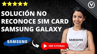 My Samsung Galaxy DOES NOT RECOGNIZE the SIM CARD | 📶 It Appears Not Registered on the Network 📶