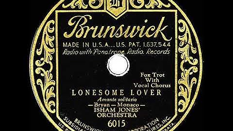 1930 Isham Jones - Lonesome Lover (Frank Sylvano, vocal)
