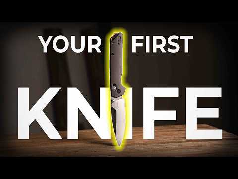 How To Buy Your First Knife