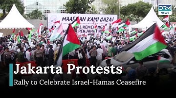 Hundreds Rally in Jakarta to Celebrate Israel-Hamas Ceasefire | DRM News | AH1B