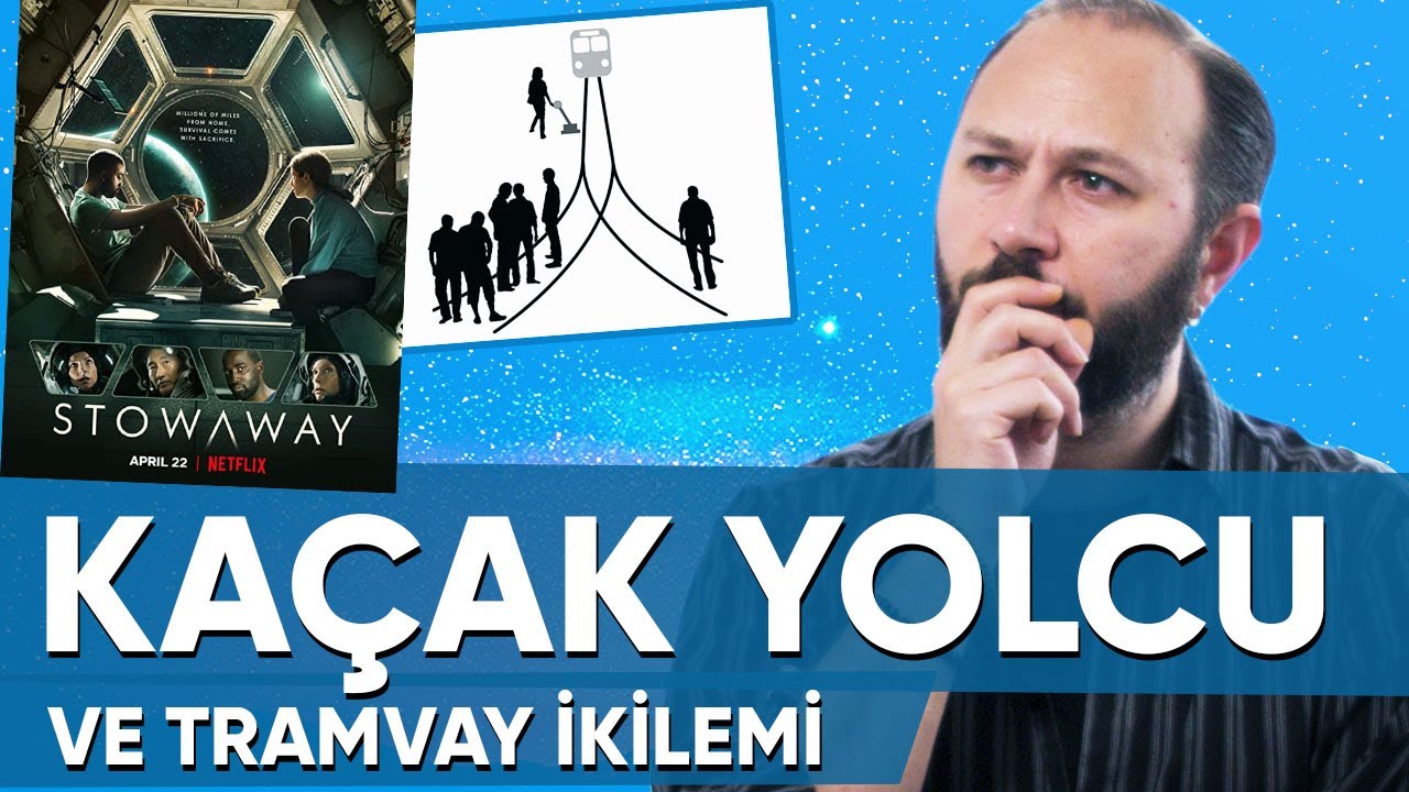 Netflix Film Önerisi | Kaçak Yolcu (Stowaway) | ...ve Tramvay İkilemi