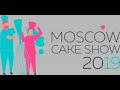 Moscow Cake Show. Как это было