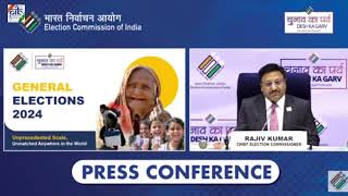 Press Conference by Election Commission of India on General Elections 2024