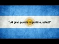 Argentine National Anthem Himno Nacional Argentino 