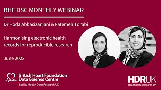 BHF Data Science Centre: June '23 Harmonising electronic health records for reproducible research