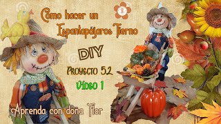 Cómo hacer un Espantapájaros tierno, moldes gratis, vídeo 1, DIY