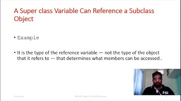 Object Oriented Concepts: A super class variable can reference a sub class object