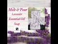 Making Melt and Pour Shea Butter Lavender Essential Oil Soap | While 25 Weeks Pregnant