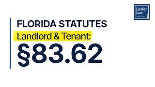 §83.62: Restoration of Possession to Landlord | Florida Landlord & Tenant