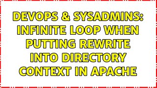 DevOps & SysAdmins: Infinite loop when putting rewrite into Directory context in Apache