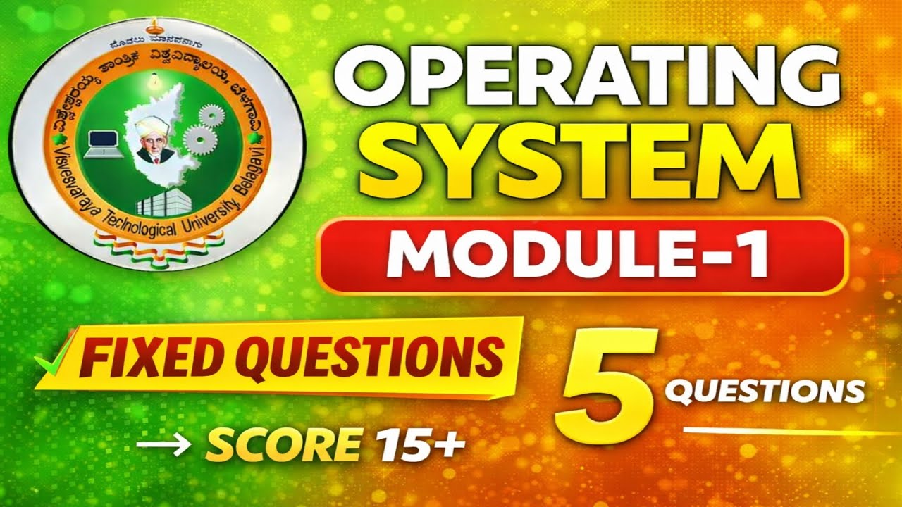 VTU|OS Module-1| Important fixed Questions | PYQ Based | Question-1 & 2 Guaranteed Topics