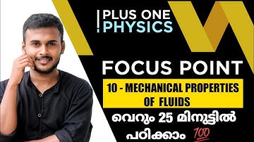 PLUS ONE PHYSICS FOCUS POINT|MECHANICAL PROPERTIES OF FLUIDS|MALAYALAM|FOCUS AREA PHYSICS CLASS 11