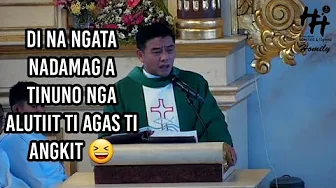 Itedna Dagiti Pannubok Tapno Agsublitay Kenkuana | Ilocano Homily | Fr. Rufo Abaya