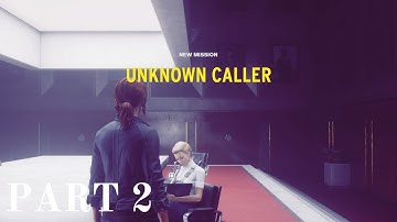 Control Gameplay walkthrough part 2 -  Unknown Caller