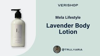 Mela Lifestyle Lavender Body Lotion Review