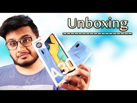 Samsung Galaxy A30 Unboxing | Ye Wala Acha Hai !