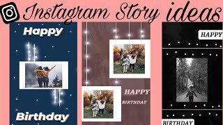 Creative 'Birthday' Instagram story ideas || Birthday insta story ideas (part-2)