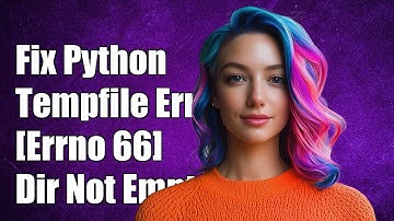 Fixing Python tempfile [Errno 66] Directory Not Empty Error: Solutions & Tips