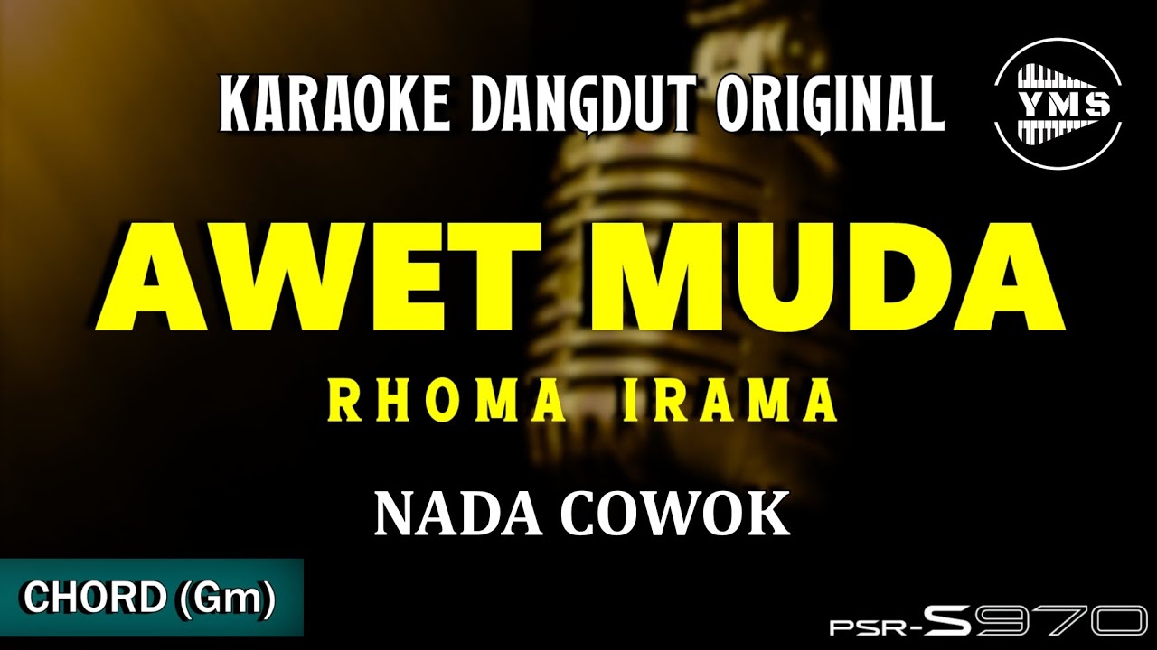 AWET MUDA - RHOMA IRAMA || KARAOKE DANGDUT ORIGINAL || NADA COWOK