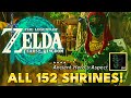 Zelda Tears of the Kingdom - All 152 Shrines Reward (Fully Enhanced)