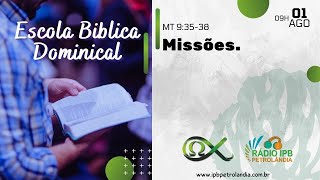 Missões | Mateus 9:35-39 | Rev. Manoel Eller | PIPCP
