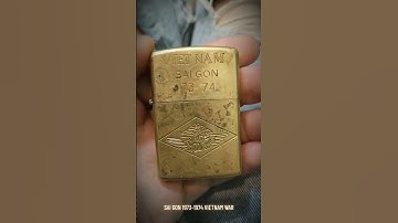Zippo Chiến Tranh Việt Nam - Sai Gòn 1973 - 1974 #zippousa #zipporah #vietnamwar