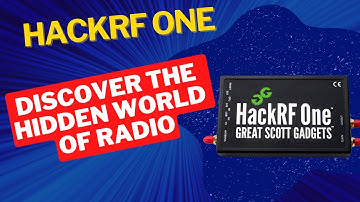 Uncover the Radio Secrets with Hackrf One All Band Receiver