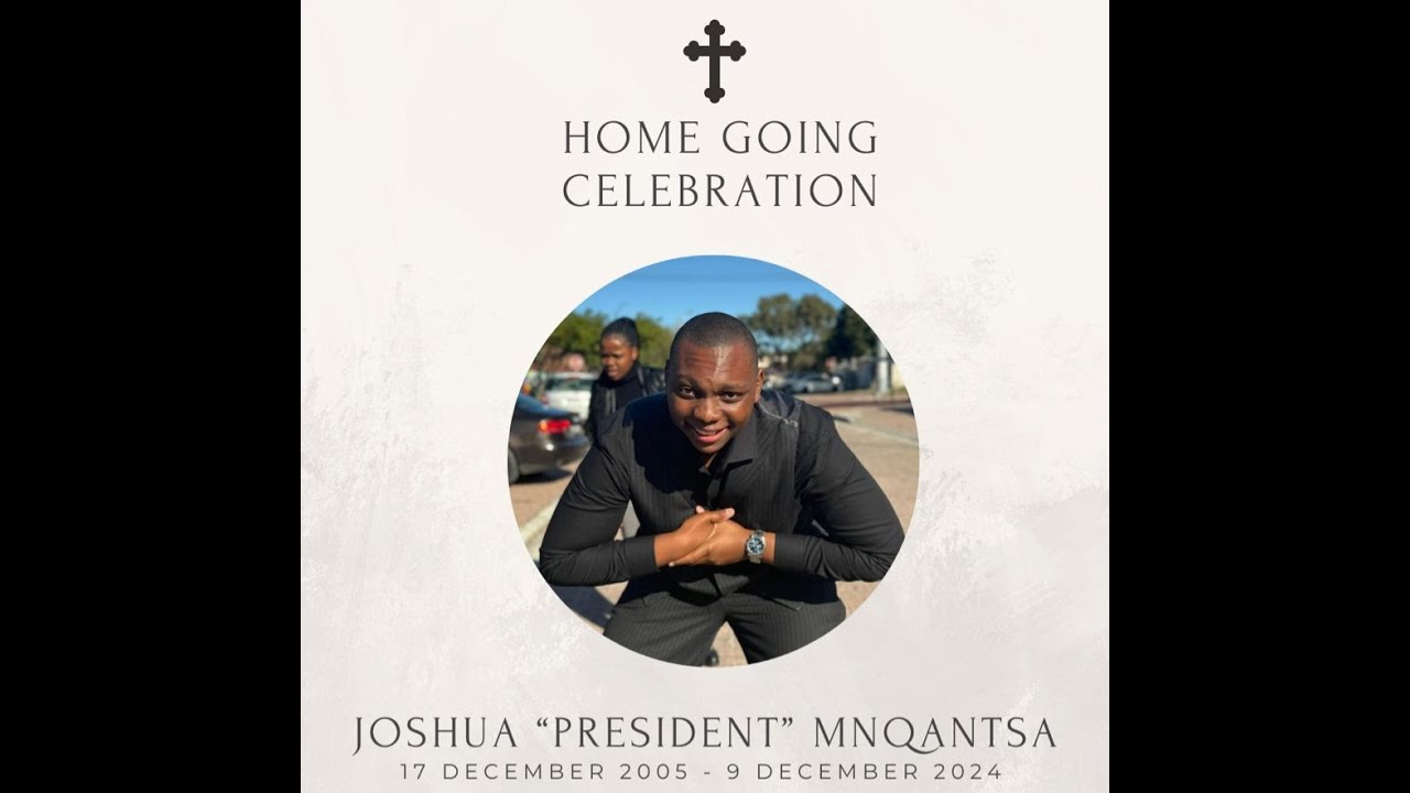 Home Going Celebration of Joshua Mnqantsa