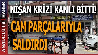 Evli̇li̇k Hayali̇ Kâbusa Döndü: Ni̇şanli Çi̇fti̇n Tartişmasi Kanli Bi̇tti̇