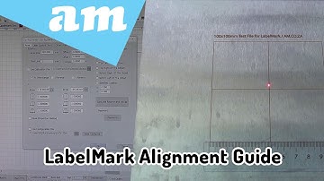 LabelMark Fiber Laser Marking Machine Alignment Guide, Focus, Size, Distortion and Red Preview