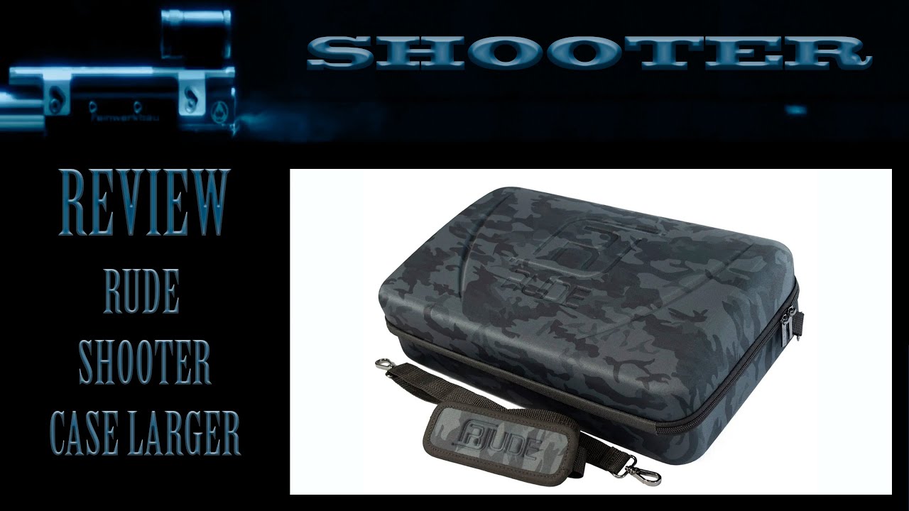 Rude Computer Case Review - Rude Shooter Case Larger - YouTube