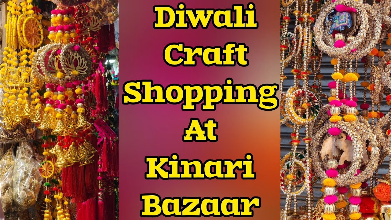Diwali craft shopping at Kinari Bazaar | chandani chowk |raw material for diwali toran,wall hanging 