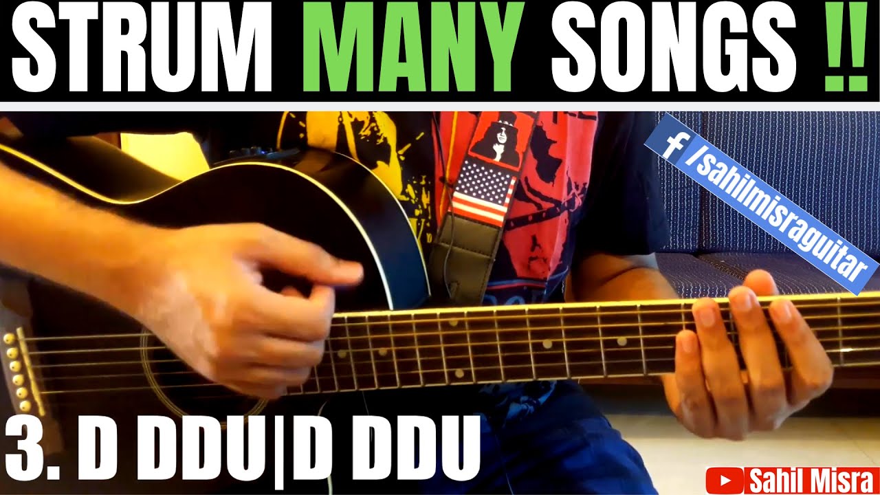 4 MUST KNOW Strumming Patterns Play Most of the songs Guitar Lesson