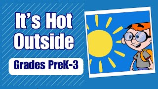 Why Is It Hot Outside?  Kids learn the reasons behind hot weather | Harmony Square Science Video