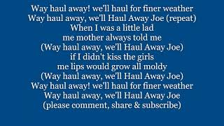 HAUL AWAY JOE Sea Chantey Lyrics Words text trending sing along song music