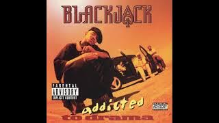 Blackjack - Young G's Perspective (feat. Notorious B.I.G & Snakes) (Album: Addicted to Drama) 1996