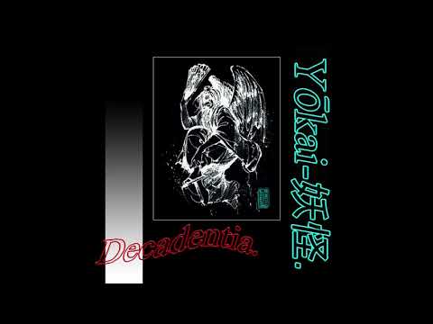 Sleduj Decadentia. -  Yokai na YouTube