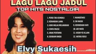 ELVY SUKAESIH   lagu lagu jadul TOP HITS NOSTALGIA