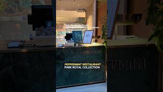 Download Lagu A taste that delights every dinner: Peppermint Restaurant, Park Royal Collection. MP3