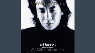Ari Lasso  Perbedaan 2001 432 Hz