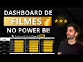Esse Dashboard de FILMES no Power BI Vai te Surpreender!