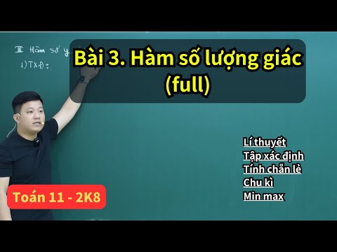 Video Bài 3. Hàm số lượng giác (full dạng) | Toán 11 (SGK mới) | 2K8 | Thầy Phạm Tuấn - youtube