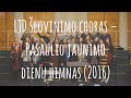 Ljd lovinimo choras  pasaulio jaunimo dien himnas 2016