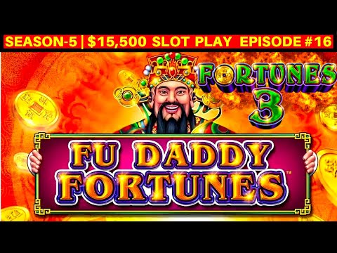 FU-DADDY Fortunes Slot Machine Live Play | SEASON 5 | EPISODE #16