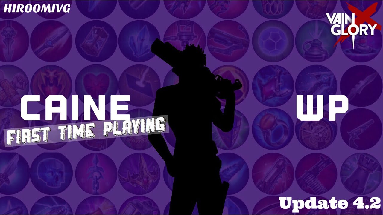 [VAINGLORY X]:Ranked 3v3 _ Update 4.2 _ #19: CAINE WP