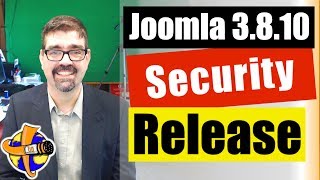 Celebrity Live Bulletin -  🔧Joomla! 3.8.10 Security and Bug Release and 2 How to update Joomla Tutorials Wealth