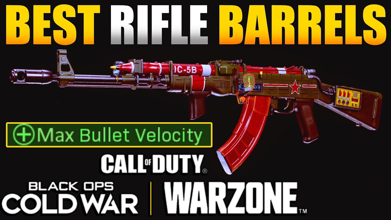 Best Cold War Rifle Barrels for Bullet Velocity in Warzone Best Class
